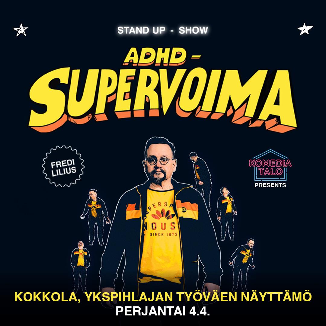 Fredi Lilius: ADHD – Supervoima